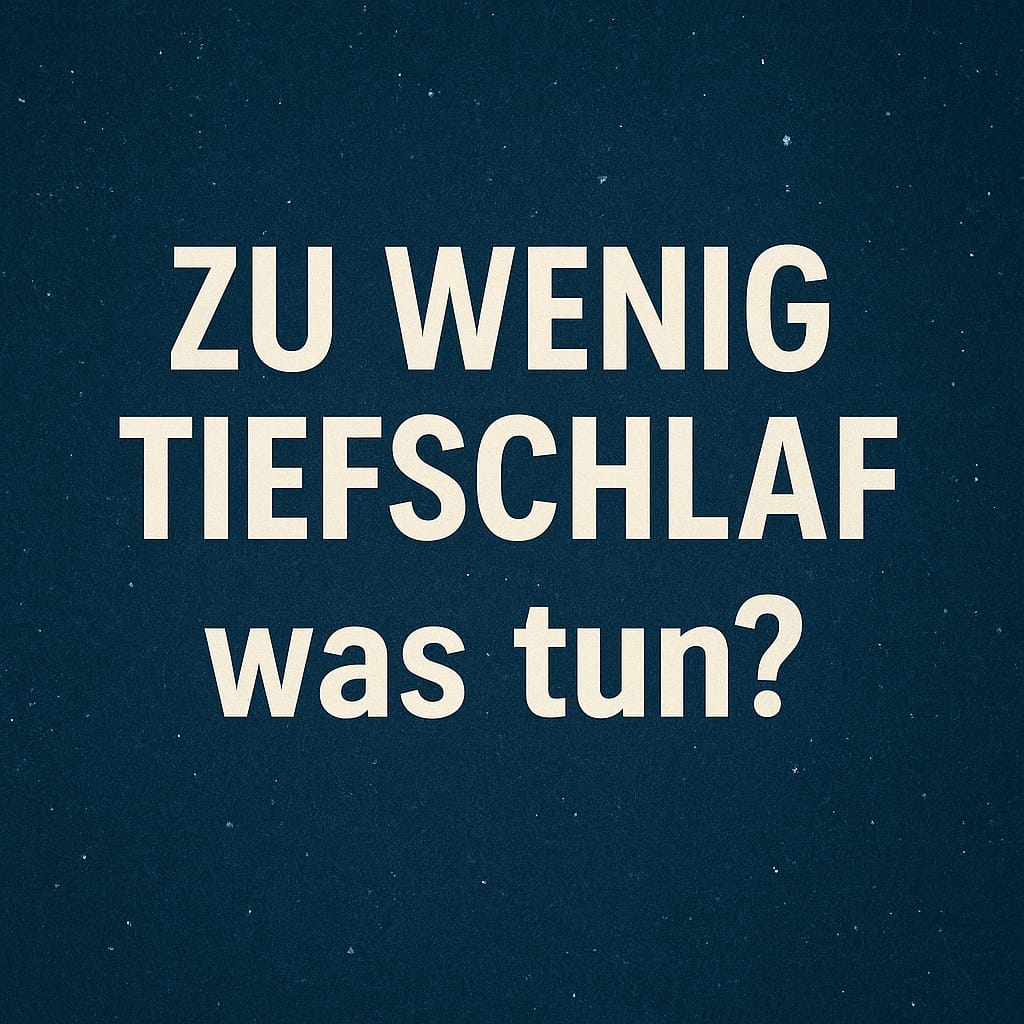 Zu wenig Tiefschlaf erkennen und behandeln